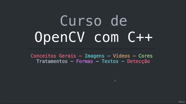 Curso de OpenCV com C++ para Iniciantes (Linux e Windows) – Screenshot 1