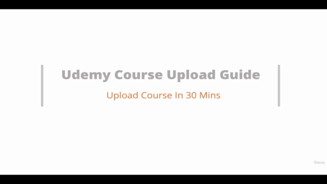 Uploading a Udemy Course - Step By Step [Unofficial] - Screenshot_01