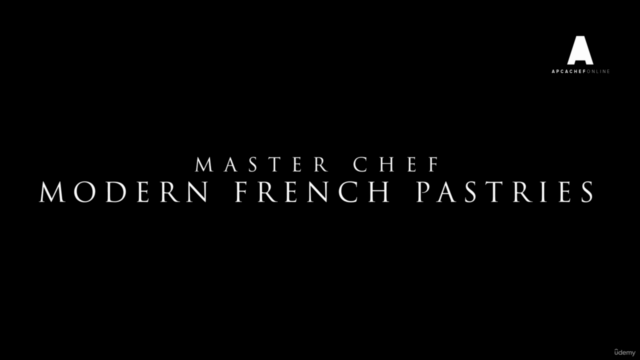 Modern French Pastry Master class by World Pastry Champion - Screenshot_01
