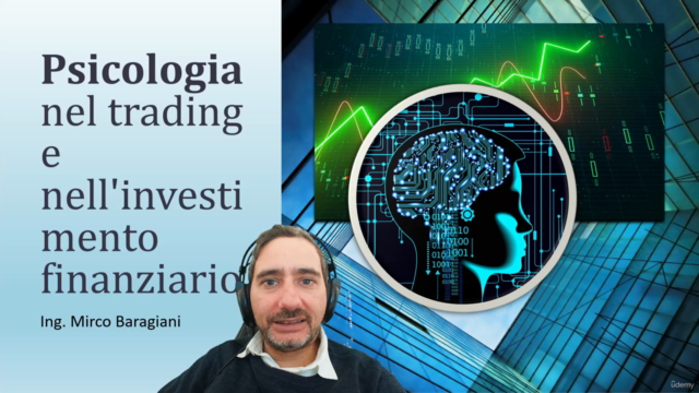 Corso di psicologia nel trading e investimenti finanziari – Screenshot 4