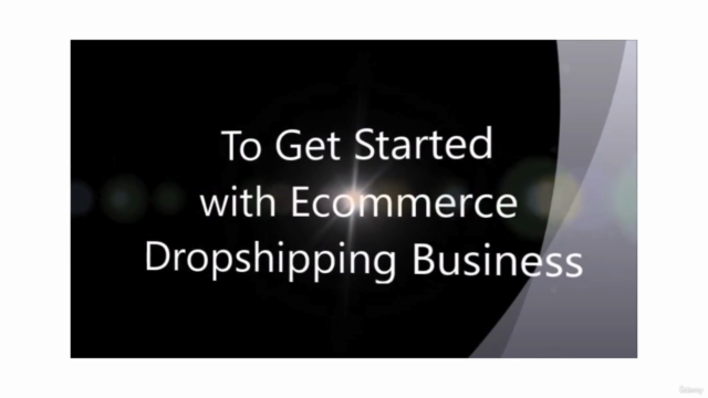 The Complete Ecommerce Dropshipping Business Course – Screenshot 4