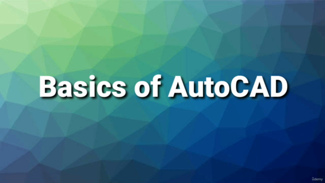 AutoCAD Academy: A Comprehensive Course on AutoCAD 2D & 3D - Screenshot_01