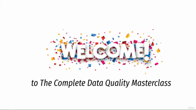 Data Quality Masterclass - The Complete Course – Screenshot 1