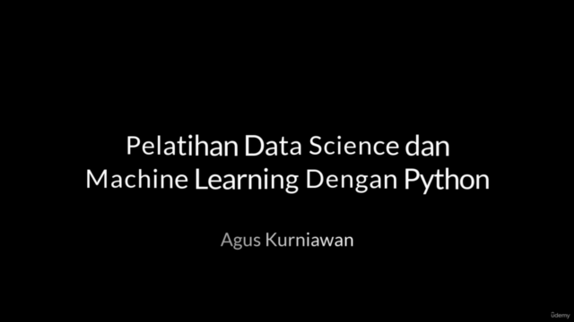 Pelatihan Data Science dan Machine Learning Dengan Python – Screenshot 1