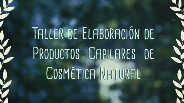 Elaboración de productos capilares de cosmética natural – Screenshot 2