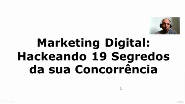 Marketing Digital: Hackeando 19 Segredos da sua Concorrência – Screenshot 2