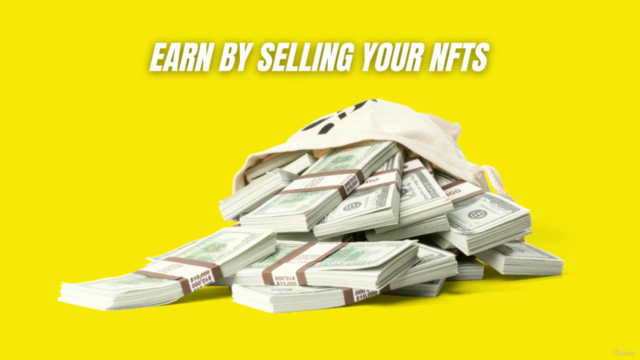 NFT Masterclass - Create and Sell 1000s of NFT for FREE - Screenshot_03