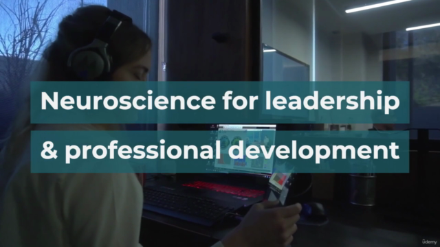 Neuroscience for Leadership and Professional Development – Screenshot 2
