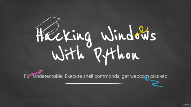 Hacking Windows with Python from Scratch (2024) – Screenshot 1