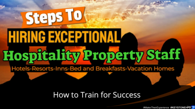 Steps To Hiring Exceptional Hospitality Property Staff – Screenshot 2