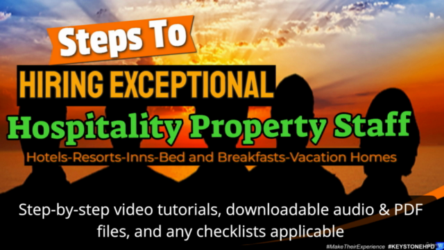 Steps To Hiring Exceptional Hospitality Property Staff – Screenshot 4