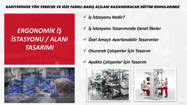 ENDÜSTRİYEL ERGONOMİ EĞİTİMİ | İNSAN İÇİN ERGONOMİK TASARIM – Screenshot 3