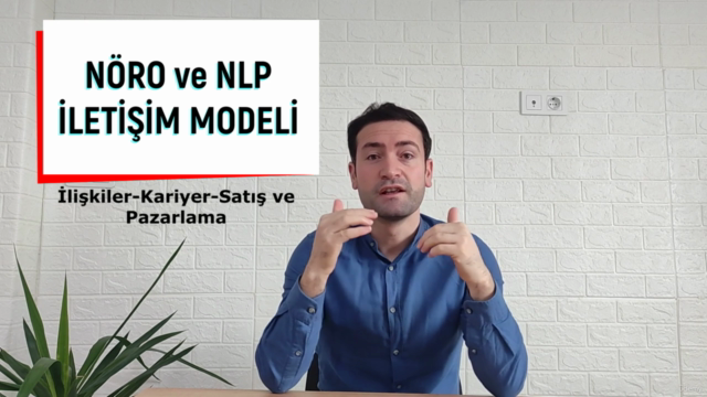 Nöro ve NLP İletişim Modeli ve Yapısı - Screenshot_02