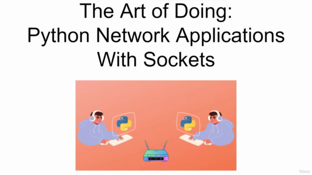 The Art of Doing:  Python Network Applications with Sockets! - Screenshot_01