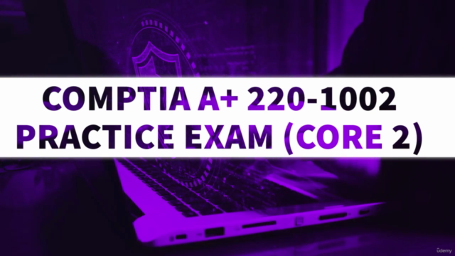 Comptia A+ 220-1001 and 220-1002 Practice Exams | CompTIA A+ - Screenshot_01