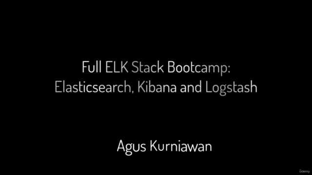 Practical Full ELK Stack: Elasticsearch, Kibana and Logstash – Screenshot 1
