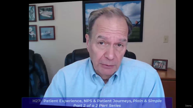 Intro to Patient Experience (2 of 2) NPS, Plain & Simple – Screenshot 1