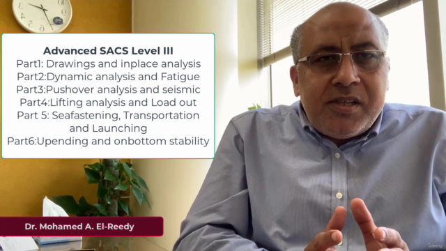 Advanced SACS Level III :Part2 – Screenshot 1