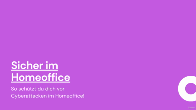 IT-Sicherheit im Homeoffice - Schutz gegen Cyberattacken! – Screenshot 1