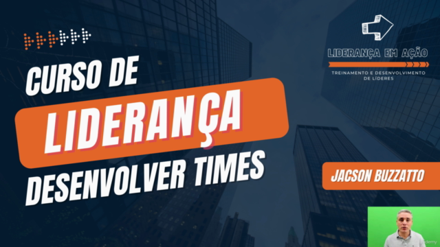 Curso de Liderança - Desenvolver Times de Alta Performance – Screenshot 1