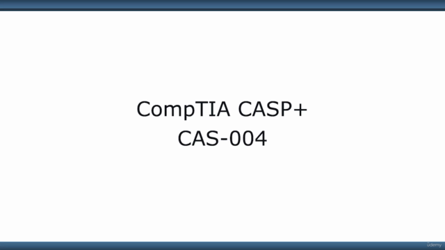 CompTIA Advanced Security Practitioner CASP+ (CAS-004) – Screenshot 2