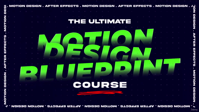 The Ultimate Motion Design Blueprint in After Effects Course – Screenshot 1