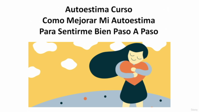 Autoestima Curso Como Mejorar La Autoestima Paso A Paso – Screenshot 4