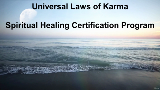 Spiritual Healing Masterclass - Universal Laws of Karma – Screenshot 3