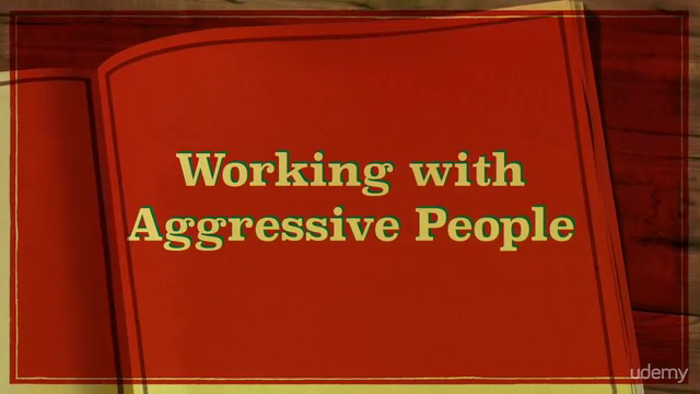 Working with Aggressive People – Screenshot 1