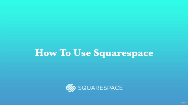 How to use Squarespace: Make Your Own Creative Website - Screenshot_02