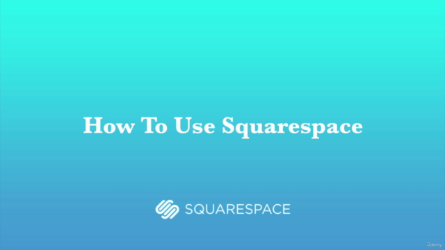 How to use Squarespace: Make Your Own Creative Website – Screenshot 2