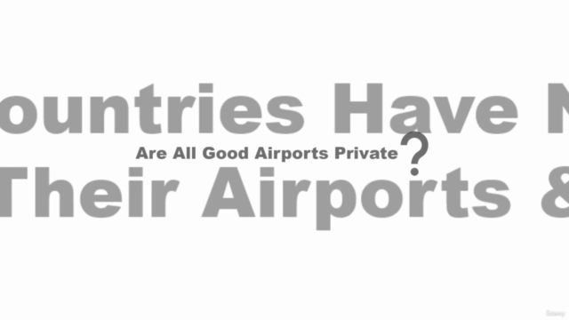 Aviation Management: Introduction to Airport Privatization – Screenshot 3