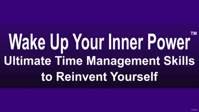 Overwhelmed? Wake Up Your Inner Power: Time Management – Screenshot 1