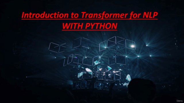 Introduction to Transformer for NLP with Python - Screenshot_01