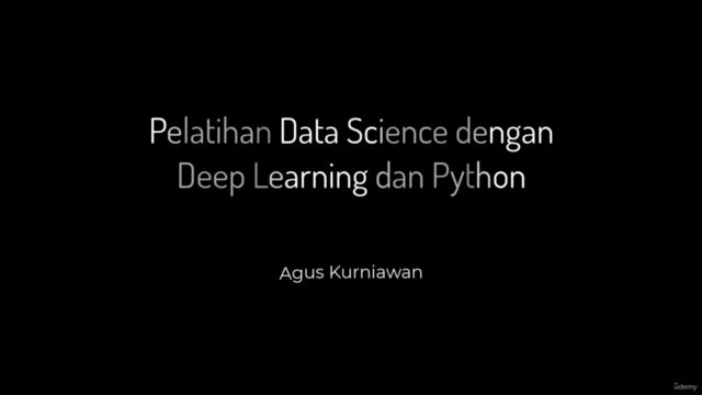 Pelatihan Data Science dengan Deep Learning dan Python - Screenshot_01