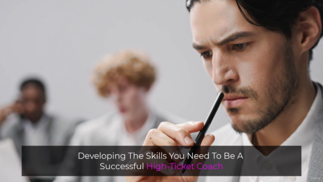 High Ticket Coaching: From Zero Knowledge/Exp. To Coach – Screenshot 2