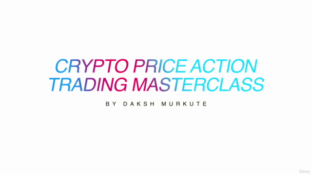 Crypto Price Action Trading Masterclass – Screenshot 2