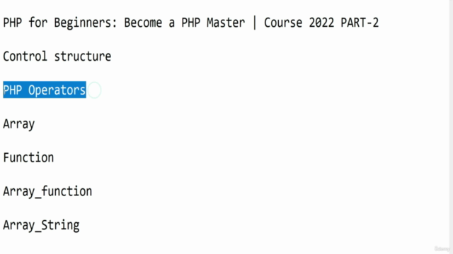 PHP for Beginners: Become a PHP Master | Course 2022 PART-3 – Screenshot 1