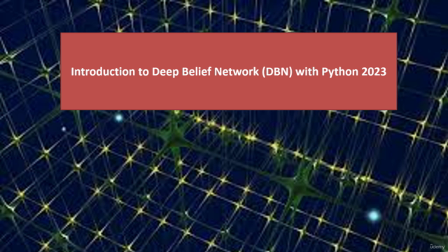 Introduction to Deep Belief Network (DBN) with Python 2023 – Screenshot 1