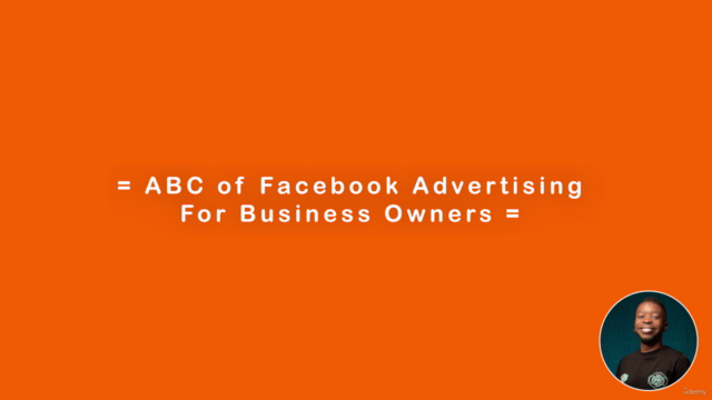 New Facebook Ads & Facebook Marketing Course 2024 Updated - Screenshot_04