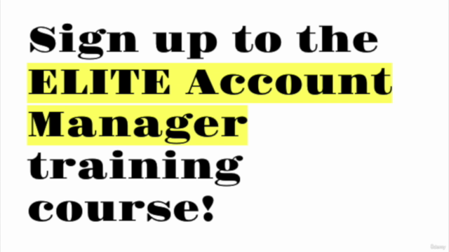 How to become an elite Account Manager and grow accounts - Screenshot_02