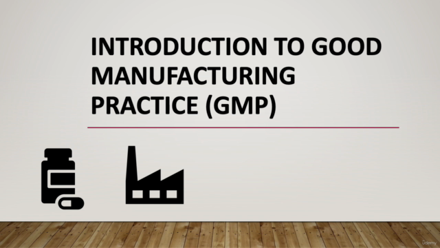 Explore the Essentials of Good Manufacturing Practice (GMP) – Screenshot 2