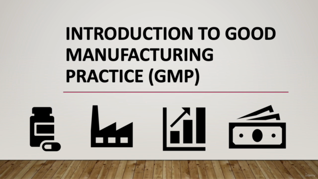 Explore the Essentials of Good Manufacturing Practice (GMP) – Screenshot 4