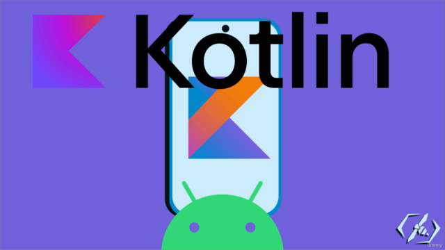 Android et Kotlin: Le cours complet - Screenshot_03