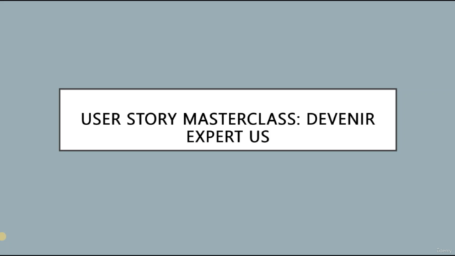 User Story Masterclass: Devenir expert US – Screenshot 3