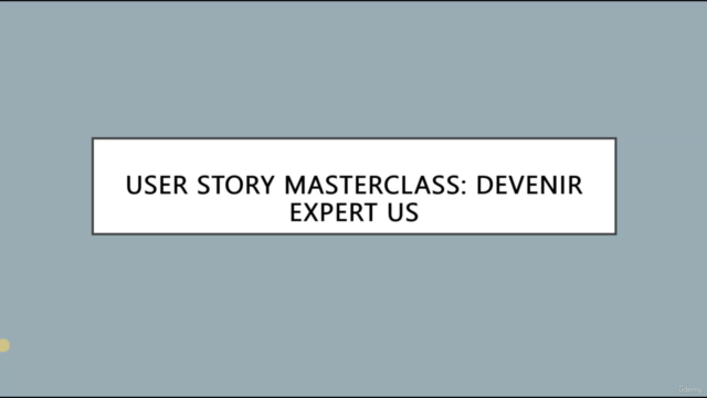User Story Masterclass: Devenir expert US – Screenshot 4