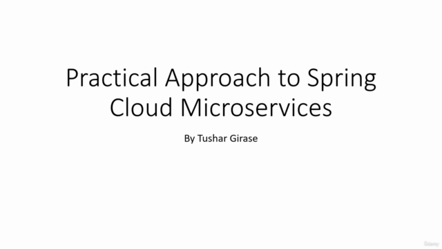 Practical Approach to Spring Cloud Microservices – Screenshot 1