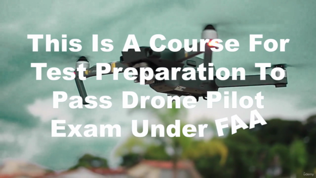 FAA part 107 Remote Pilot Test Preparation Course – Screenshot 1