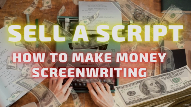 SELL A SCRIPT - How to Make Money Screenwriting – Screenshot 3