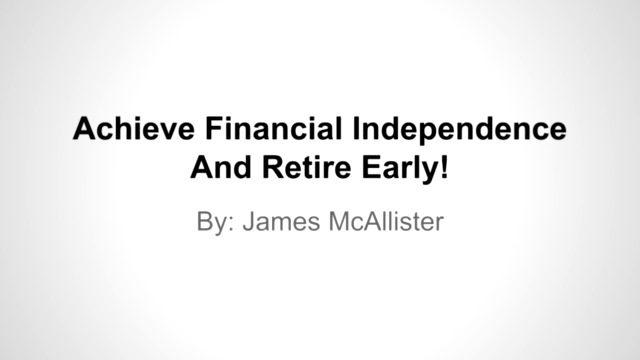 Achieve Financial Independence And Retire Early! – Screenshot 4